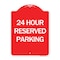Signmission Designer Series Sign 24 Hour Reserved Parking, Red & White Aluminum Sign, 18" x 24", RW-1824-24491 A-DES-RW-1824-24491 - alternate 1